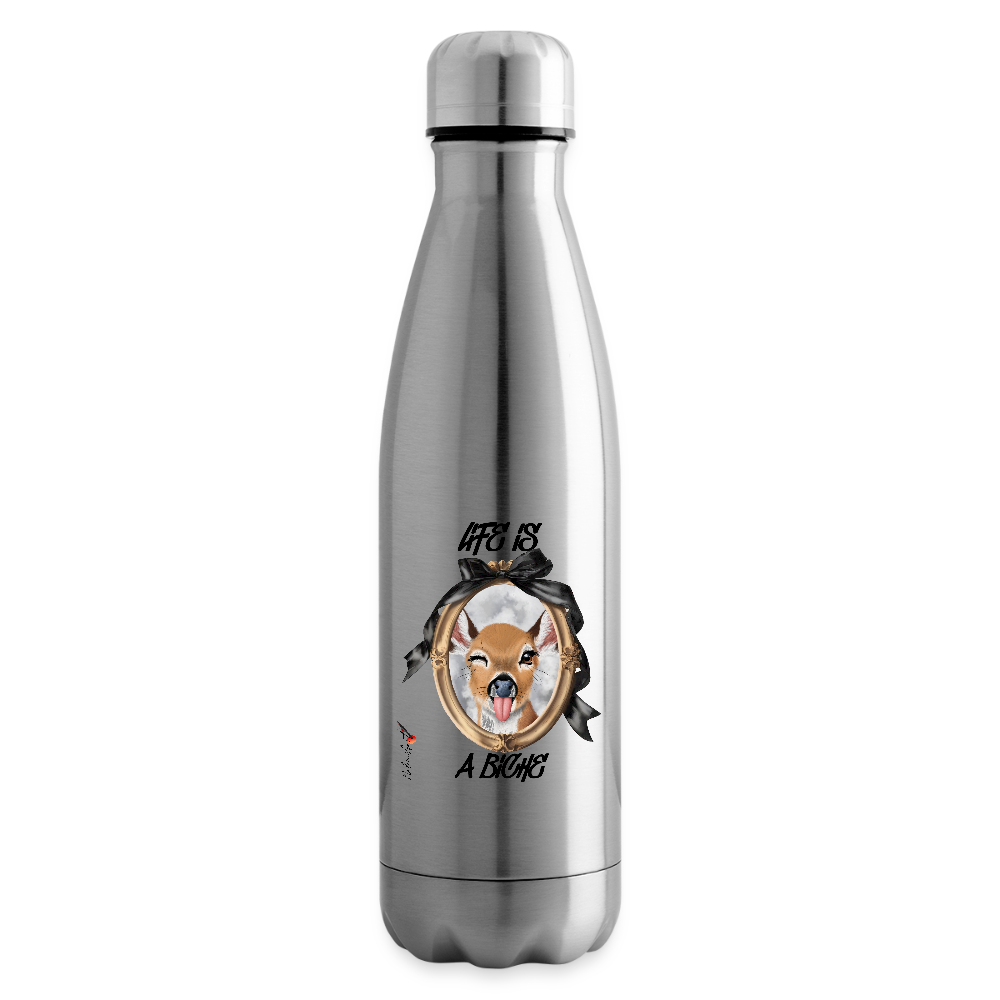 bouteille isotherme "life is a biche" - silver
