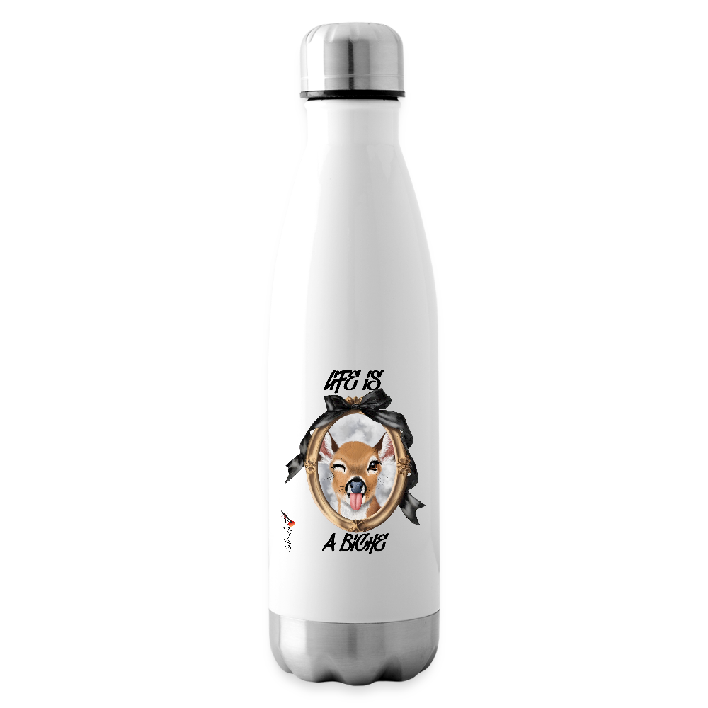 bouteille isotherme "life is a biche" - white